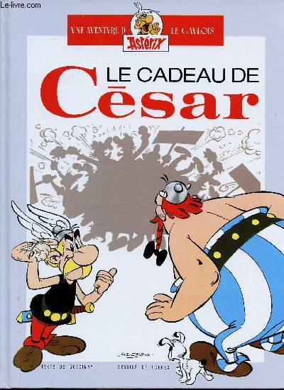 Album double n°11 - Le cadeau de César / La grande traversée