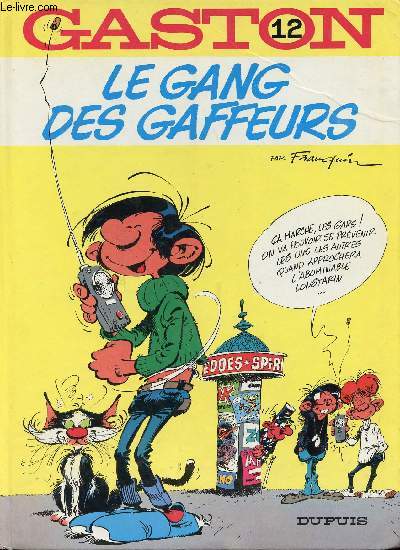 Gaston - 12 - Le gang des gaffeurs