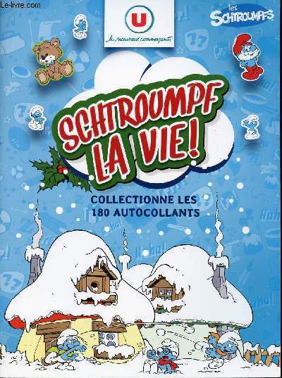 Schtroumpf la vie ! collectionne les 180 autocollants