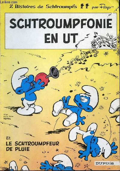 Schtroumpfonie en Ut + Le Schtroumpfeur de pluie