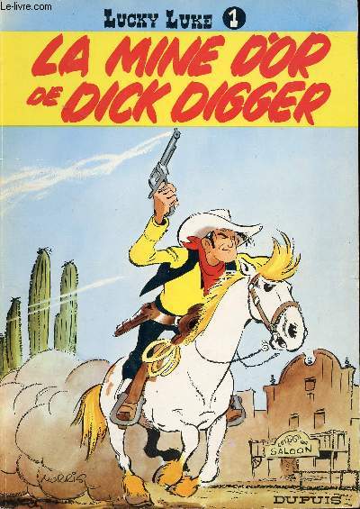 La mine d'or de Dick Digger