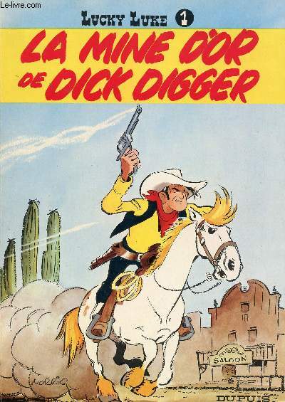 La mine d'or de Dick Digger