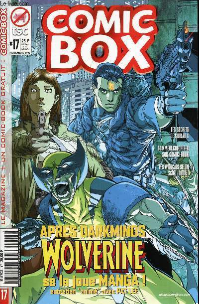 Comic Box - mensuel n17 - Novembre 99 - Aprs Darkminds, Wolverine se la joue Manga !