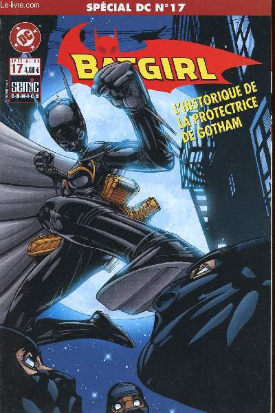 Spécial DC - n°17 - Batgirl : L'historique de la protectrice de Gotham - Coll... - Afbeelding 1 van 1