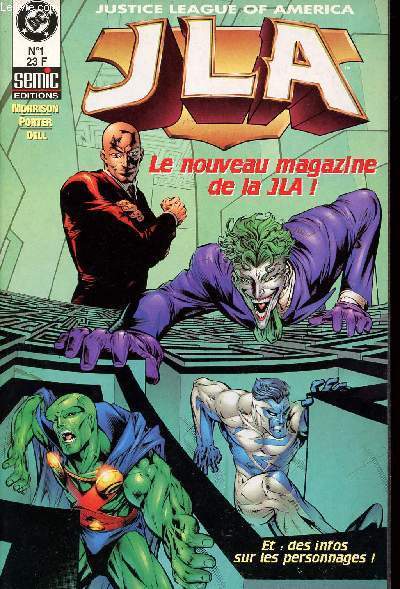 JLA (Justice League of America) - n1 - Temps oublis, chapitre 2 : O.P.A. hostil