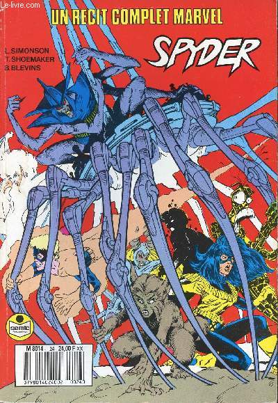 Rcit Complet Marvel - n24 - Spyder : Promesses
