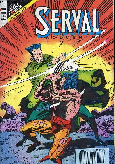 Serval Wolverine - n16 - La fureur du dragon