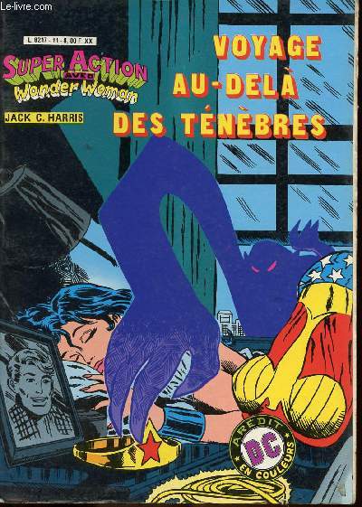 Super Action avec Wonder Woman - n11 - Voyage au del des tnbres