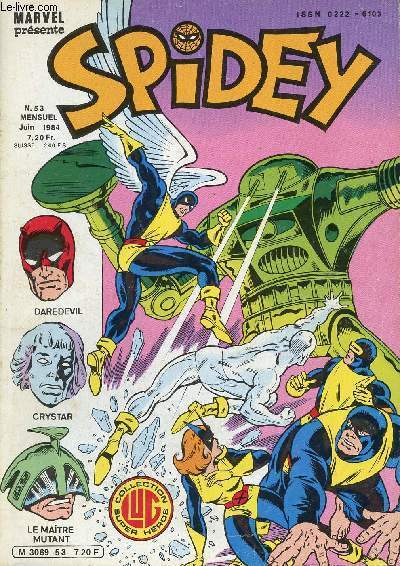 Spidey - mensuel n53 - X-men, les mutants, 37e pisode : Face  face avec Facteur Trois