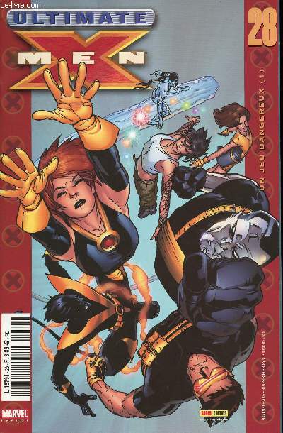 Ultimate X-men - n28 - Un jeu dangereux (1) et (2)