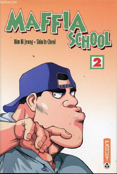 Maffia School - tome 2