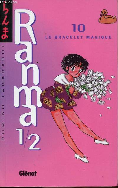 Ranma 1/2 - tome 10 - Le bracelet magique