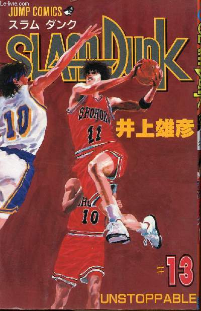 Slam Dunk - tome 13 - Unstoppable