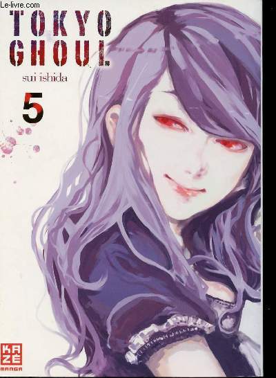 Tokyo Ghoul - Tome 5