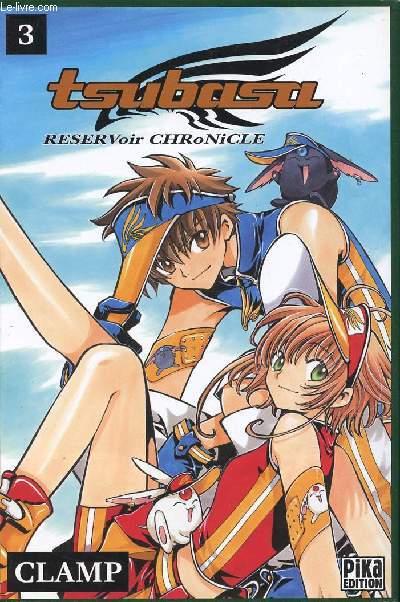 Tsubasa, Reservoir Chronicle - tome 3