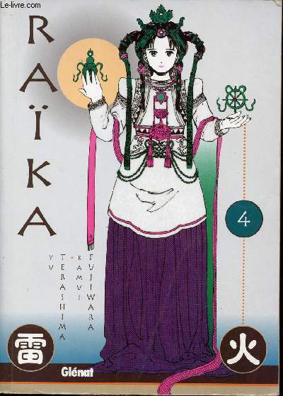 Raka, chroniques du Japon des temps anciens - tome 4