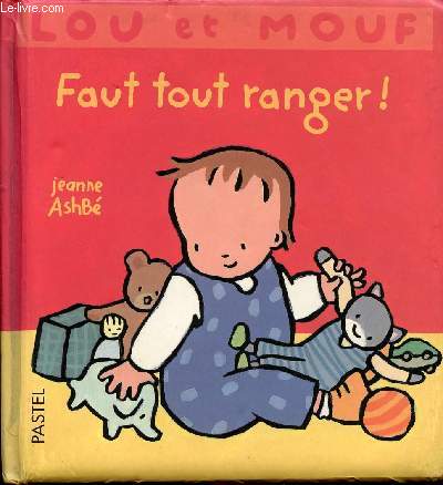Lou et Mouf : Faut tout ranger ! (Livre anim Pop-up  systme)