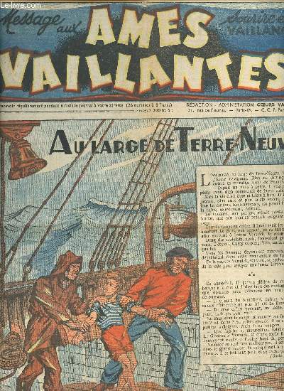 Âmes Vaillantes - Année 1947 - Hebdomadaires du 30 mars au 28 décembre 1947 - 27 numéros (incomplet) : n°13 + 27 à 52