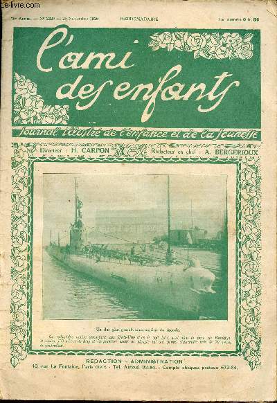 L'ami des enfants, journal illustr de l'enfance et de la jeunesse - Hebdomadaire n2229 - 20 novembre 1926 - Un des plus grand sous-marins du monde