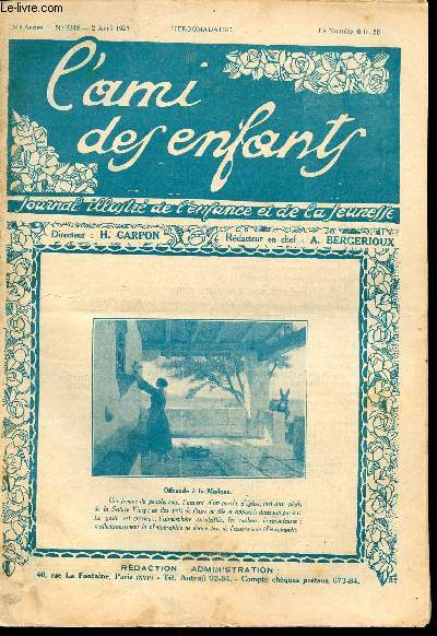 L'ami des enfants, journal illustr de l'enfance et de la jeunesse - Hebdomadaire n2248 - 2 avril 1927 - Offrande  la Madonne