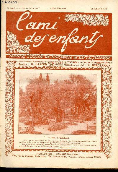 L'ami des enfants, journal illustr de l'enfance et de la jeunesse - Hebdomadaire n2249 - 9 avril 1927 - Le jardin de Gethsmani