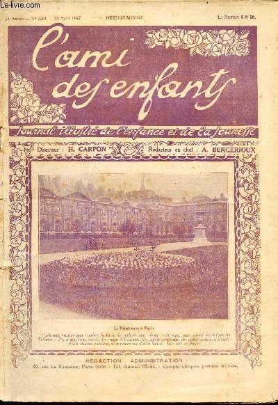 L'ami des enfants, journal illustr de l'enfance et de la jeunesse - Hebdomadaire n2251 - 23 avril 1927 - Le printemps  paris