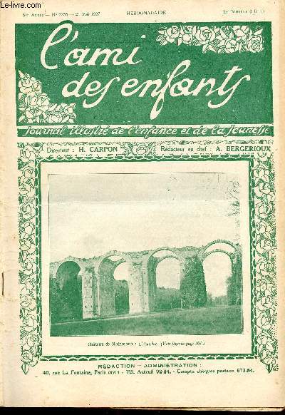 L'ami des enfants, journal illustr de l'enfance et de la jeunesse - Hebdomadaire n2255 - 21 mai 1927 - Chteau de Maintenon : L'aqueduc