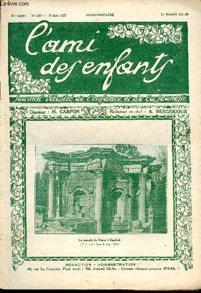L'ami des enfants, journal illustr de l'enfance et de la jeunesse - Hebdomadaire n2259 - 18 juin 1927 - Le temple de Vnus  Baalbek