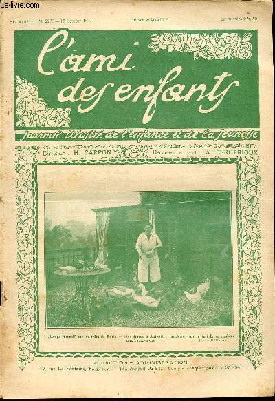 L'ami des enfants, journal illustr de l'enfance et de la jeunesse - Hebdomadaire n2276 - 15 octobre 1927 - L'levage intensif sur les toits de Paris - Une dame,  Auteuil, a amnag sur le toit de sa maison, une basse-cour