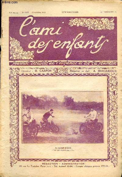 L'ami des enfants, journal illustr de l'enfance et de la jeunesse - Hebdomadaire n2277 - 22 octobre 1927 - Le football en motos
