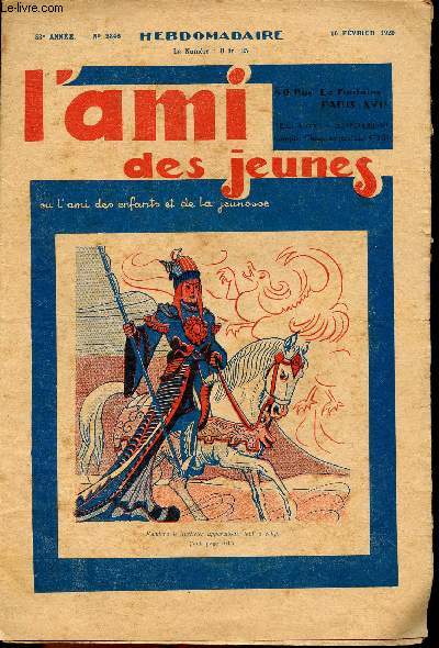 L'ami des jeunes ou L'ami des enfants et de la jeunesse - Hebdomadaire n 2346 - 16 fvrier 1929 - Le ral des imbciles