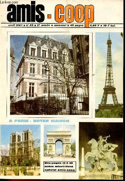 Amis-Coop - mensuel Avril 1967 - n°89 - A Paris, notre maison