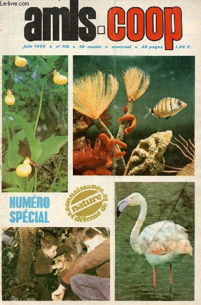 Amis-Coop - mensuel Juin 1970 - n118 - Numro spcial Nature