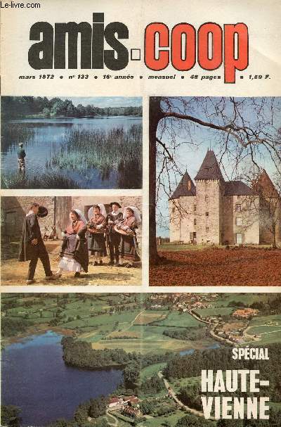 Amis-Coop - Mensuel Mars 1972 - n133 - Spcial Haute-Vienne
