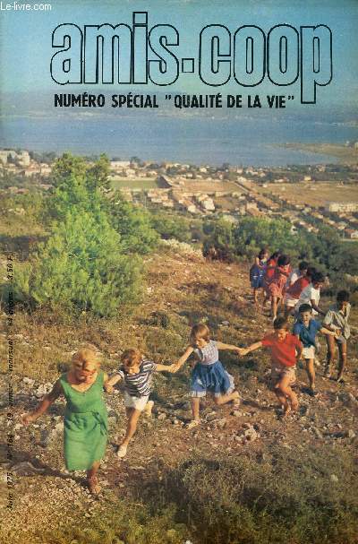 Amis-Coop - mensuel Juin 1975 - n164 - Spcial Qualit de la vie