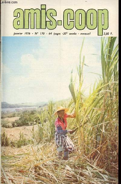 Amis-Coop - mensuel janvier 1976 - n170 - mtier : PDG