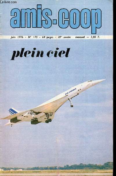 Amis-Coop - Mensuel Juin 1976 - n°175 - Plein Ciel