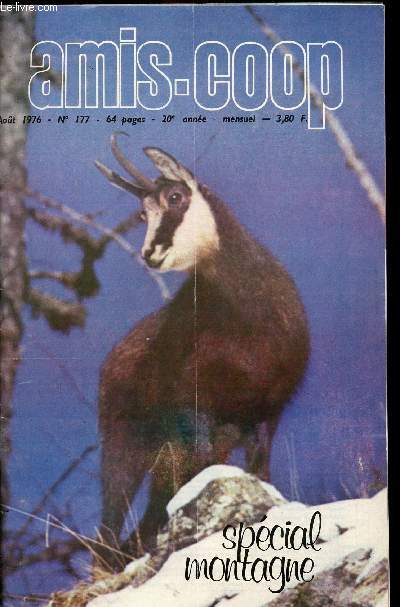 Amis-Coop - mensuel Août 1976 - n°177 - Spécial montagne