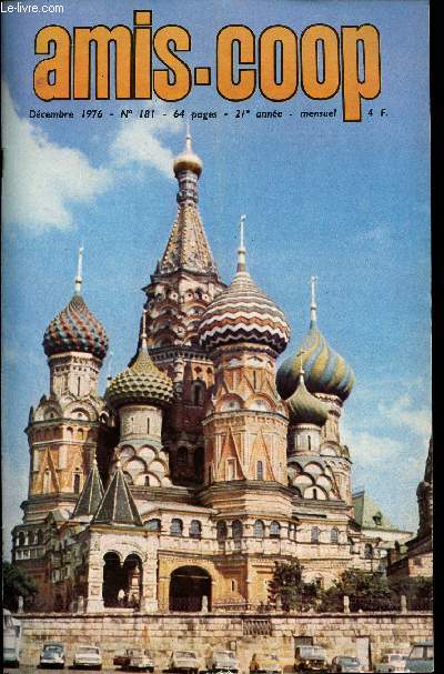 Amis-Coop - mensuel Décembre 1976 - n°181 - La russie traditionnelle