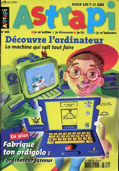 Astrapi - anne 1999 - n477 + 480  487 + 490  498 - Deviens un artiste - Tout pour tre un super hros - Le pays des mille et une nuits - Sauvons les lphants - Spcial farces - Les aventuriers de la nature - Fais ton spectacle - la course au gratte-