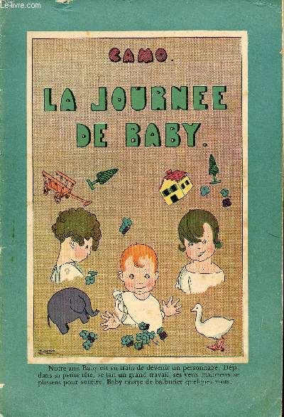 Les aventures de Miquette - fascicule n13 - La journe de Baby