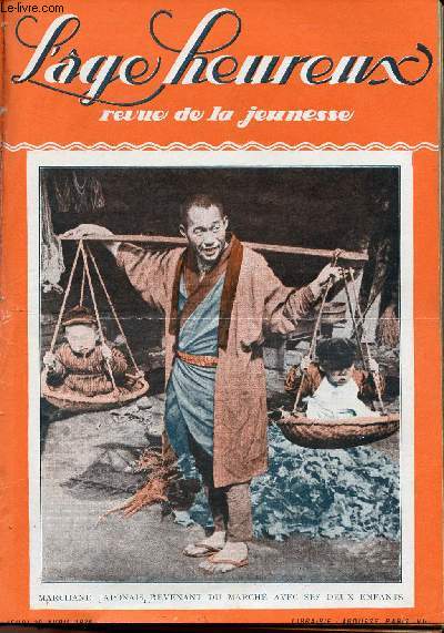 L'ge Heureux - hebdomadaire n17 - 29 avril 1928 - Marchand japonais revenant du march avec ses deux enfants