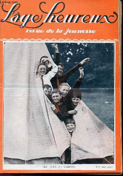 L'ge Heureux - hebdomadaire n19 - 13 mai 1926 - Les joies du camping