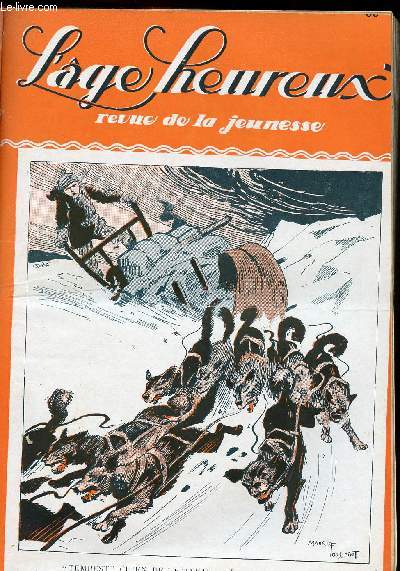 L'ge Heureux - hebdomadaire n27 - 15 juillet 1926 - Tempest, chien de traneau