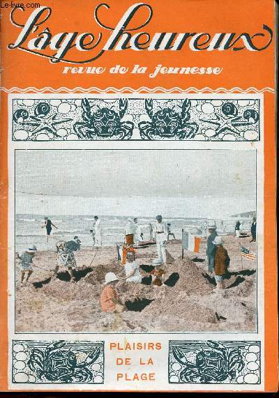 L'ge Heureux - hebdomadaire n30 - 5 aot 1926 - Plaisirs de la plage