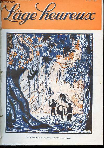 L'ge Heureux - bimensuel n3 - fvrier 1927 - La croisire Noire, chez les pygmes