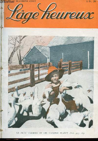 L'ge Heureux - bimensuel n10 - Mai 1927 - Le petit fermier et les canards blancs