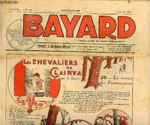 Bayard - 2eme semestre 1939 - Hebdomadaires n183  190 + 196 + 207 - incomplet