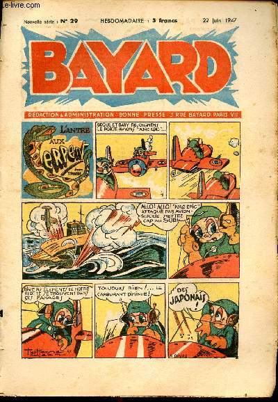 Bayard, nouvelle srie - Hebdomadaire n29 - 22 juin 1947