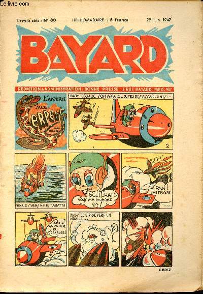 Bayard, nouvelle srie - Hebdomadaire n30 - 29 juin 1947